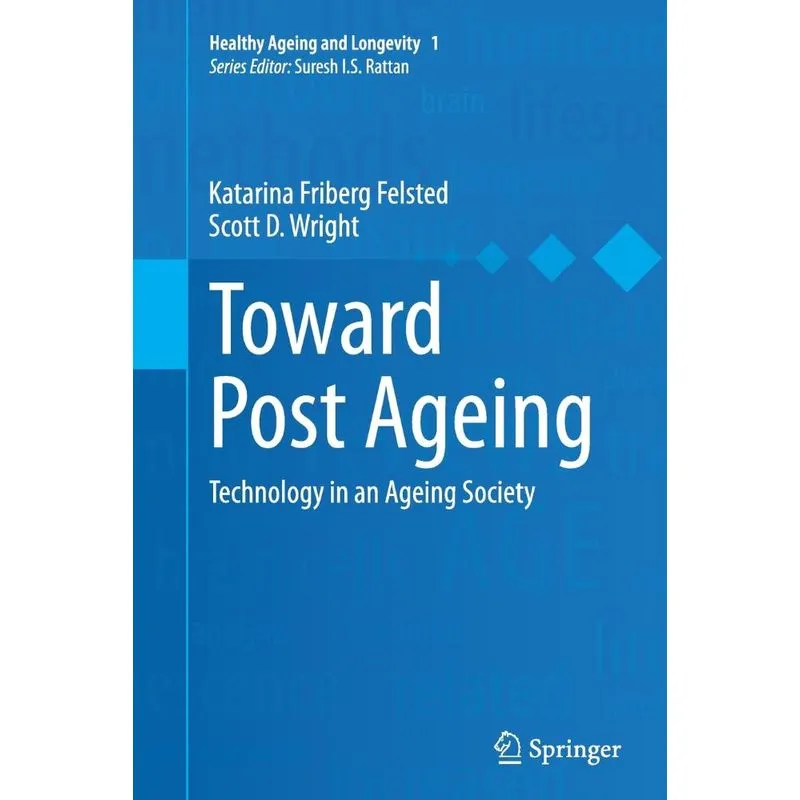 Toward Post Ageing