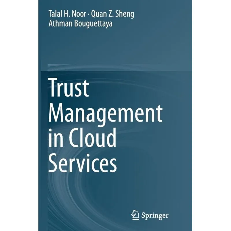 Trust Management in Cloud Services