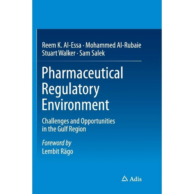 Pharmaceutical Regulatory Environment