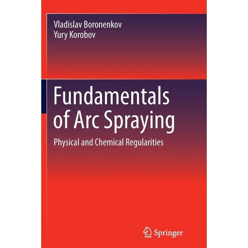 Fundamentals of Arc Spraying