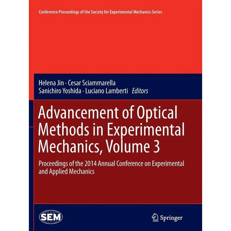 Advancement Of Optical Methods In Experimental Mechanics, V