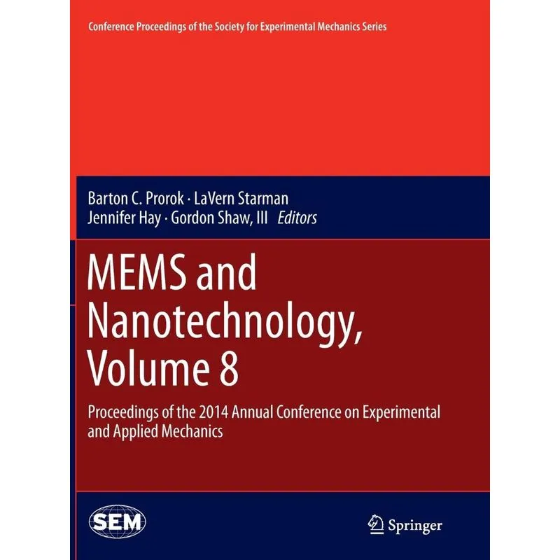 MEMS and Nanotechnology, Volume 8