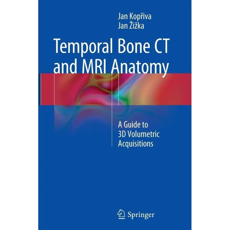 Temporal Bone CT and MRI Anatomy