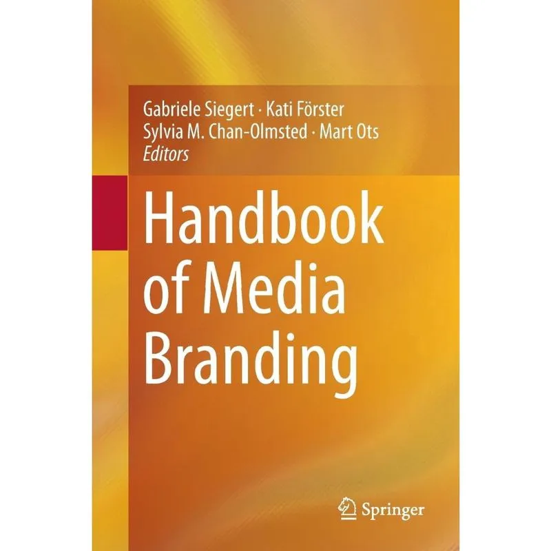 Handbook of Media Branding