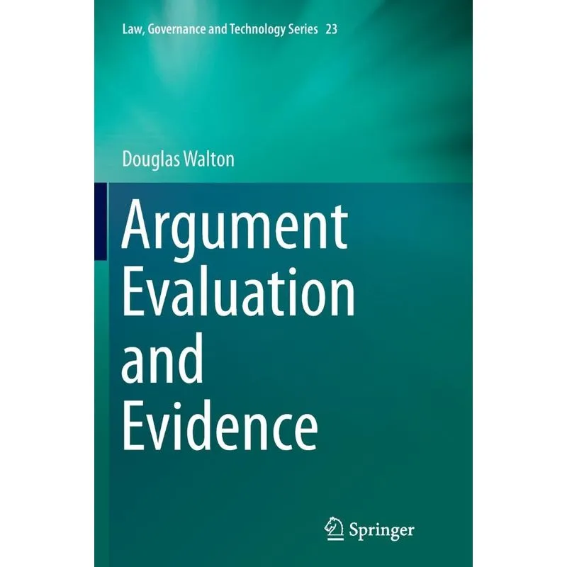Argument Evaluation and Evidence