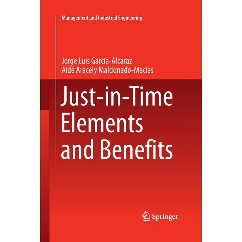 Just-in-Time Elements and Benefits