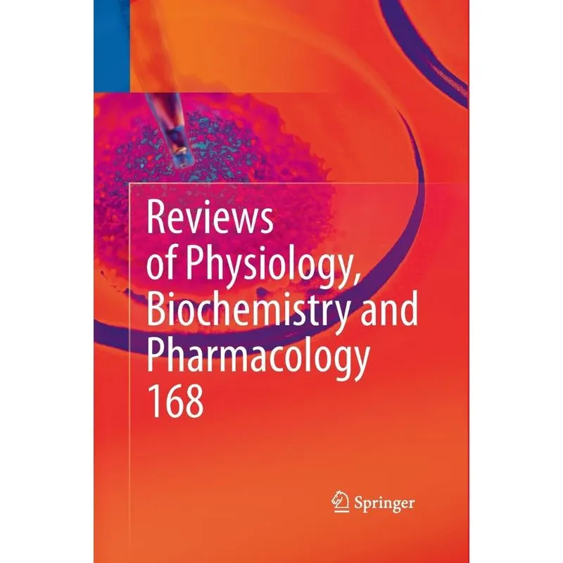 Reviews of Physiology, Biochemistry and Pharmacology