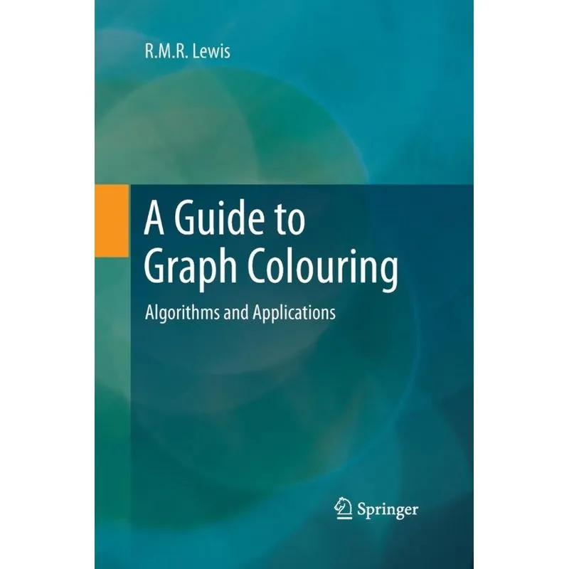 A Guide to Graph Colouring