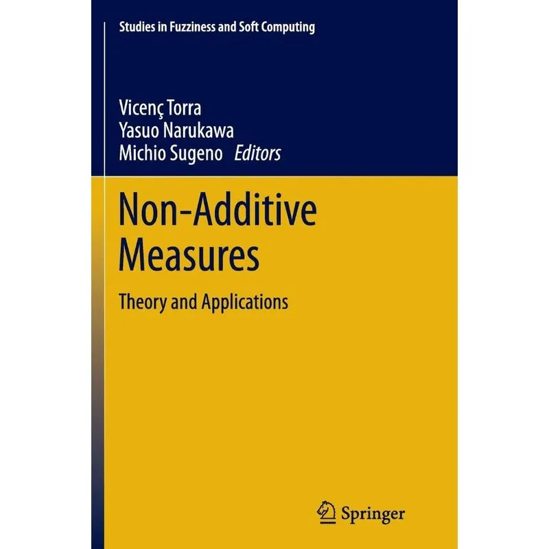 Non-Additive Measures