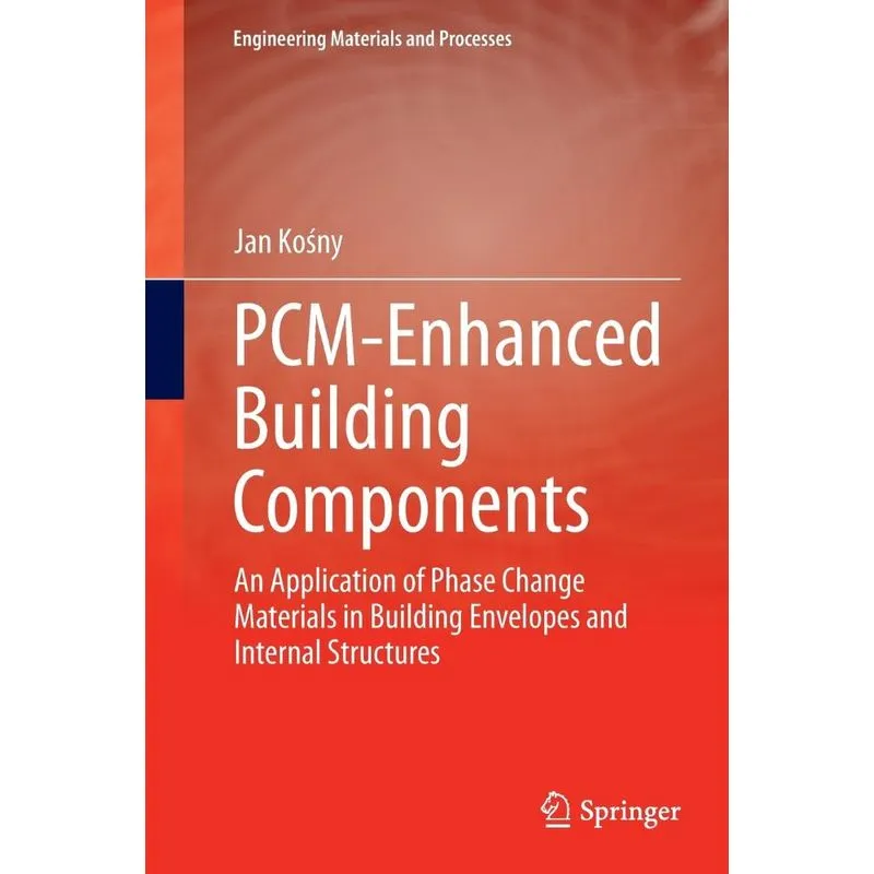 PCM-Enhanced Building Components