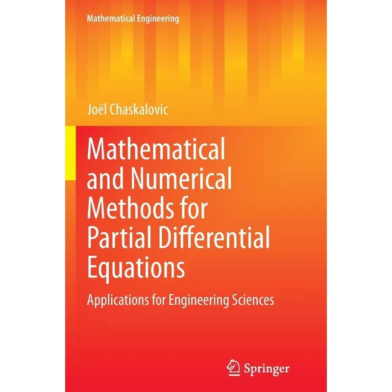 Mathematical and Numerical Methods for Partial Differential Equations