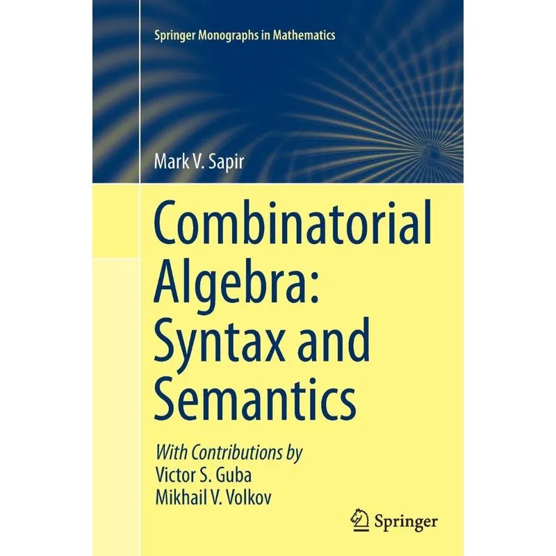Combinatorial Algebra