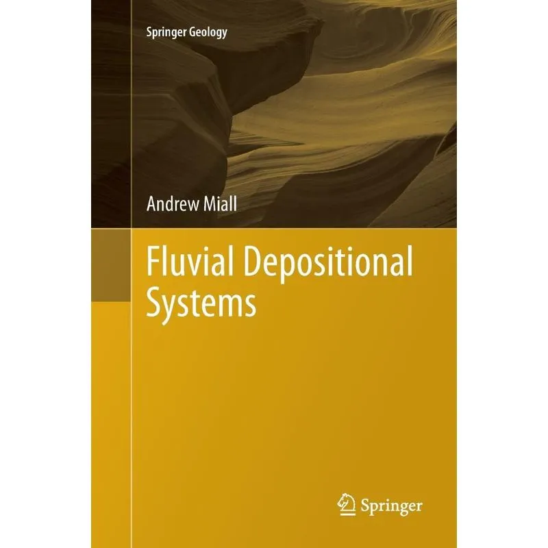 Fluvial Depositional Systems