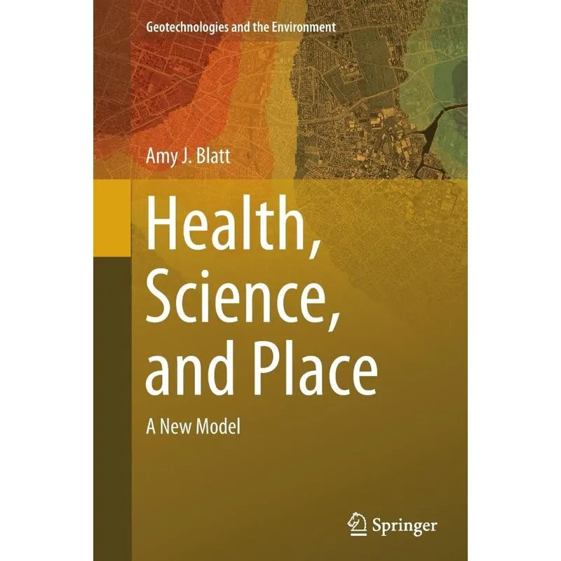 Health, Science, and Place