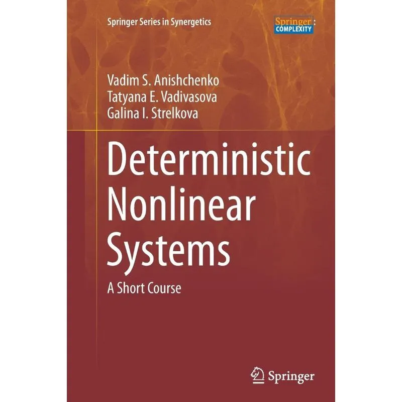 Deterministic Nonlinear Systems