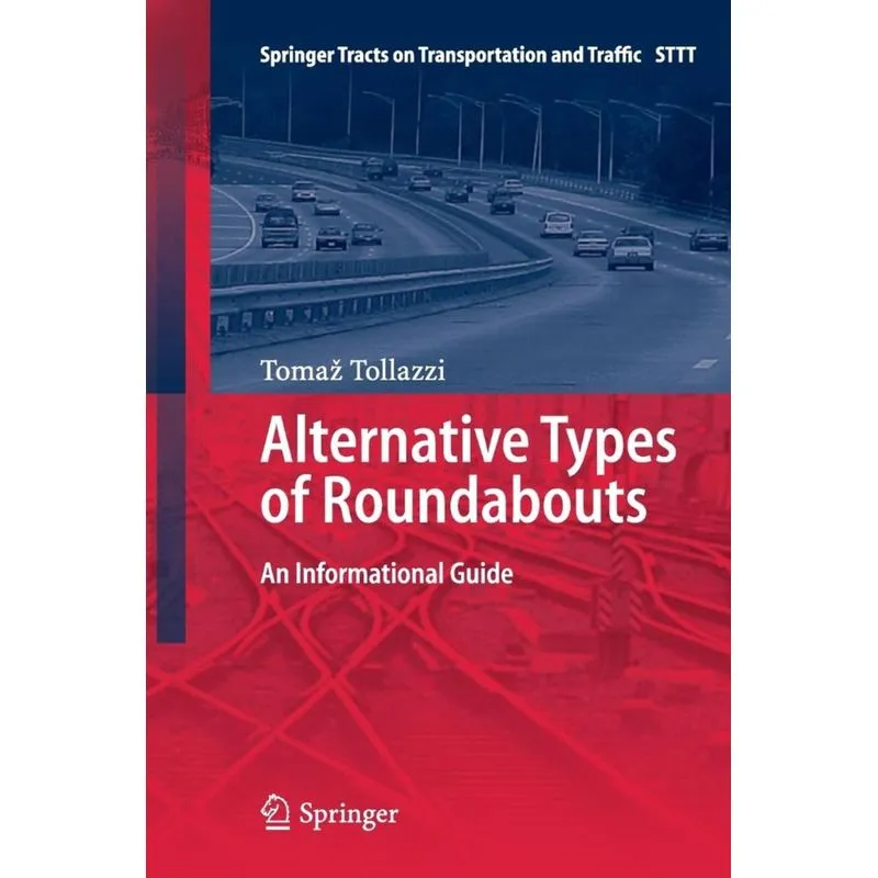Alternative Types of Roundabouts