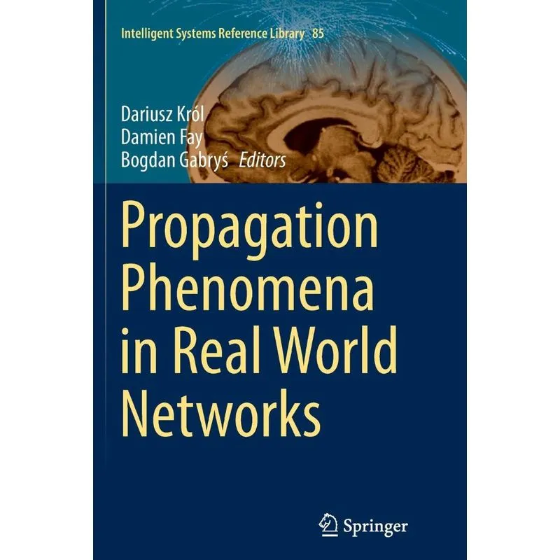 Propagation Phenomena in Real World Networks
