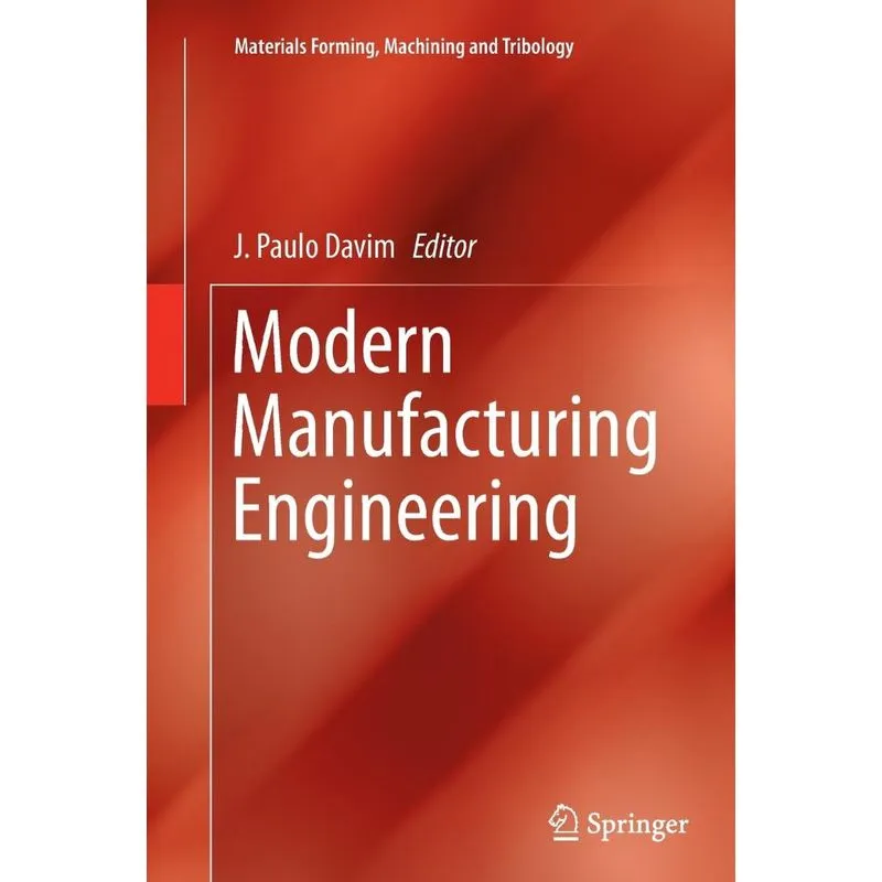 Modern Manufacturing Engineering