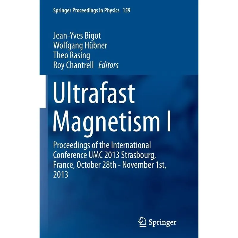 Ultrafast Magnetism I