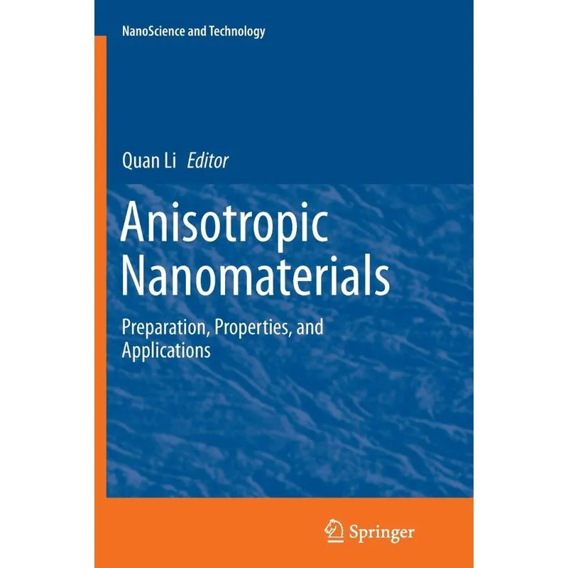 Anisotropic Nanomaterials