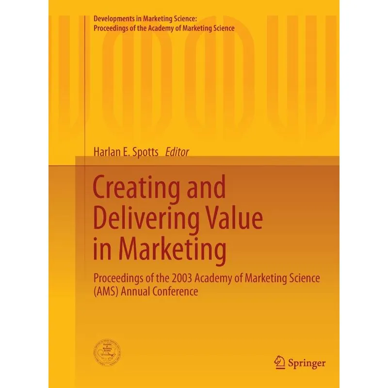 Creating and Delivering Value in Marketing