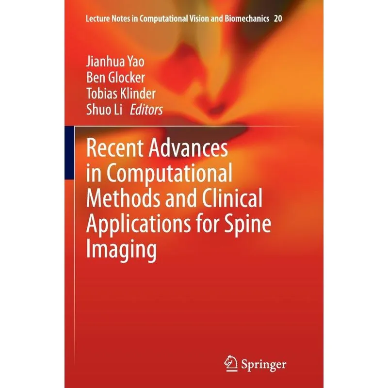 Recent Advances in Computational Methods and Clinical Appli