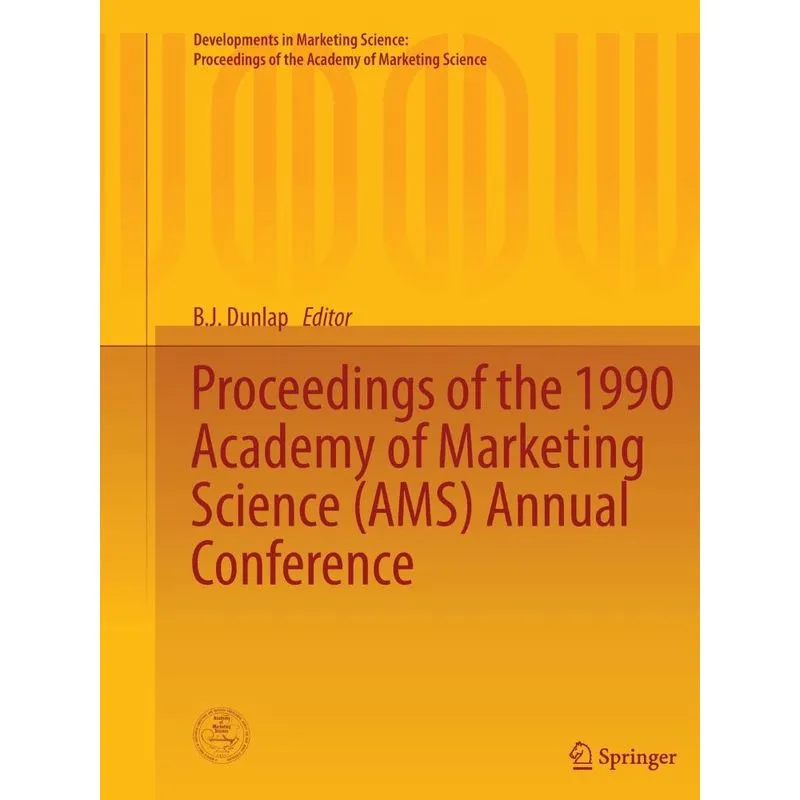 Proceedings of the 1990 Academy of Marketing Science (AMS)