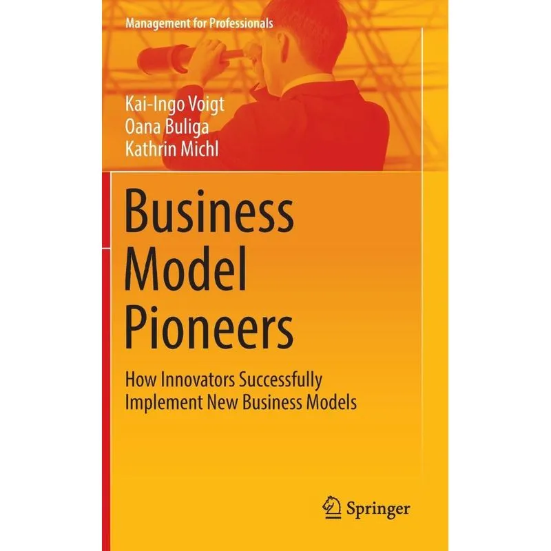 Business Model Pioneers