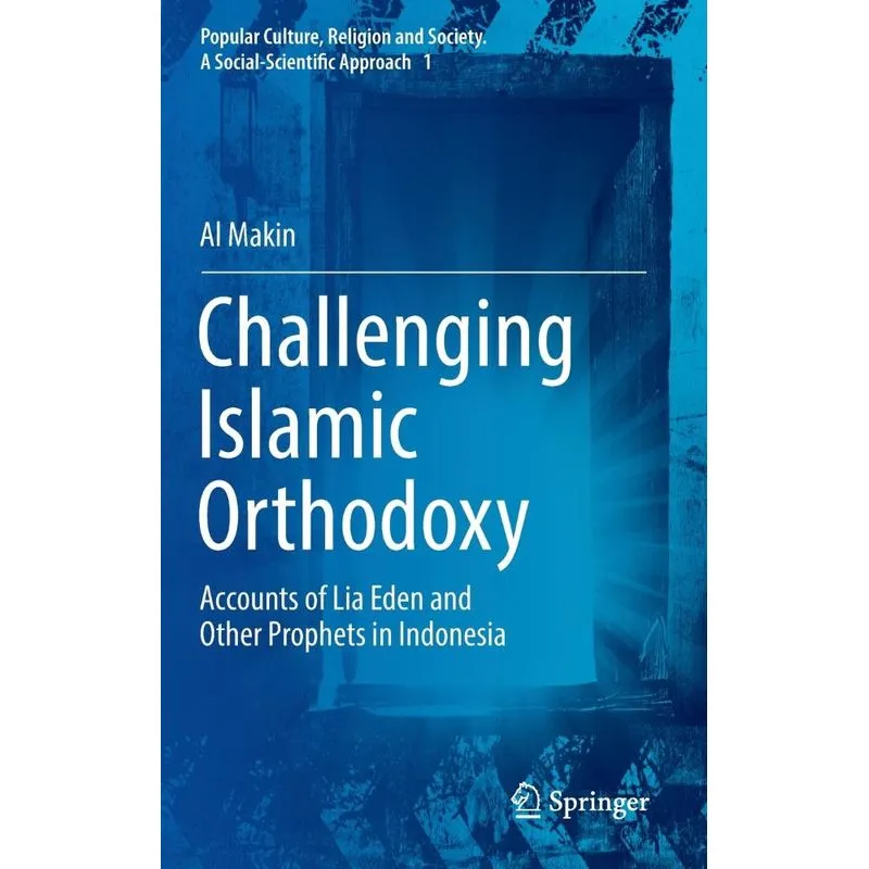 Challenging Islamic Orthodoxy