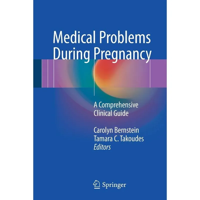 Medical Problems During Pregnancy