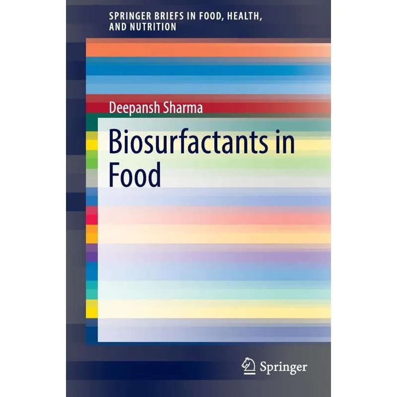 Biosurfactants in Food