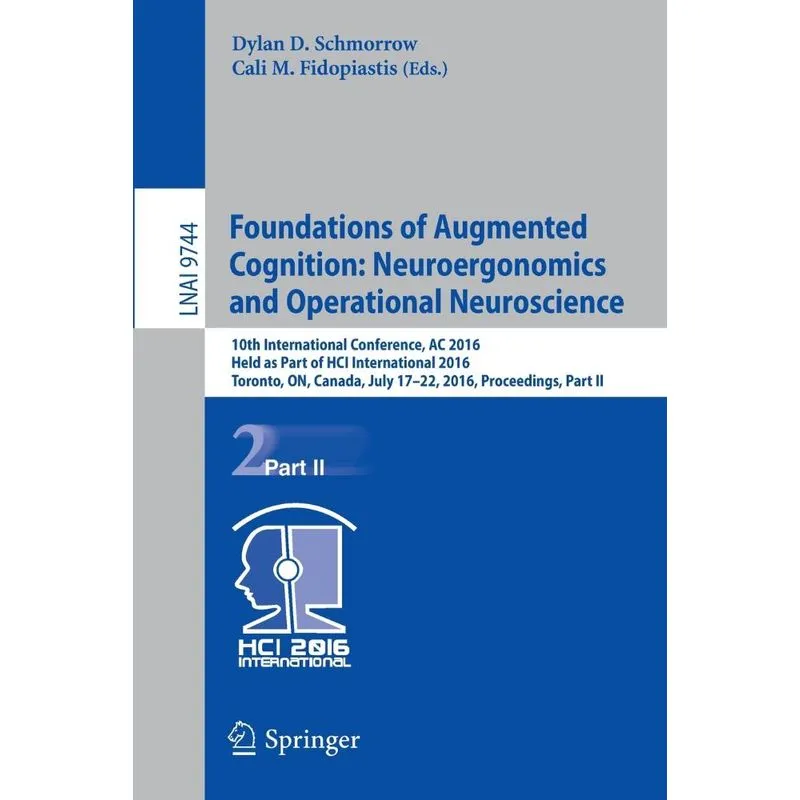 Foundations of Augmented Cognition