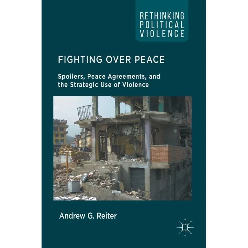 Fighting Over Peace
