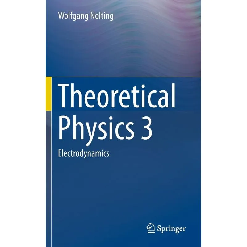 Theoretical Physics 3