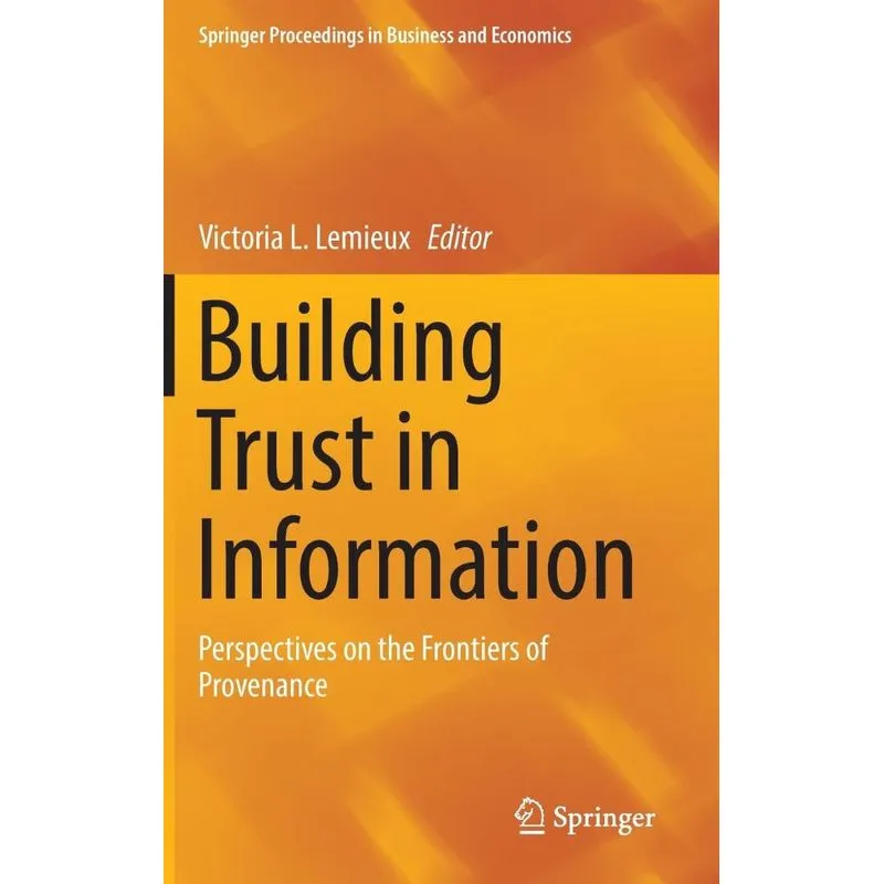 Building Trust in Information