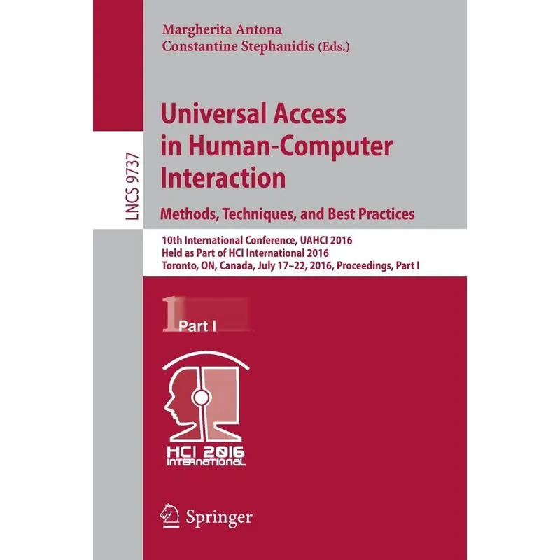 Universal Access in Human-Computer Interaction. Methods, Te