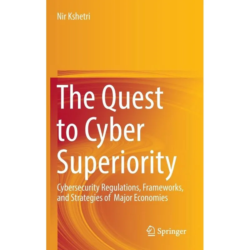 The Quest to Cyber Superiority