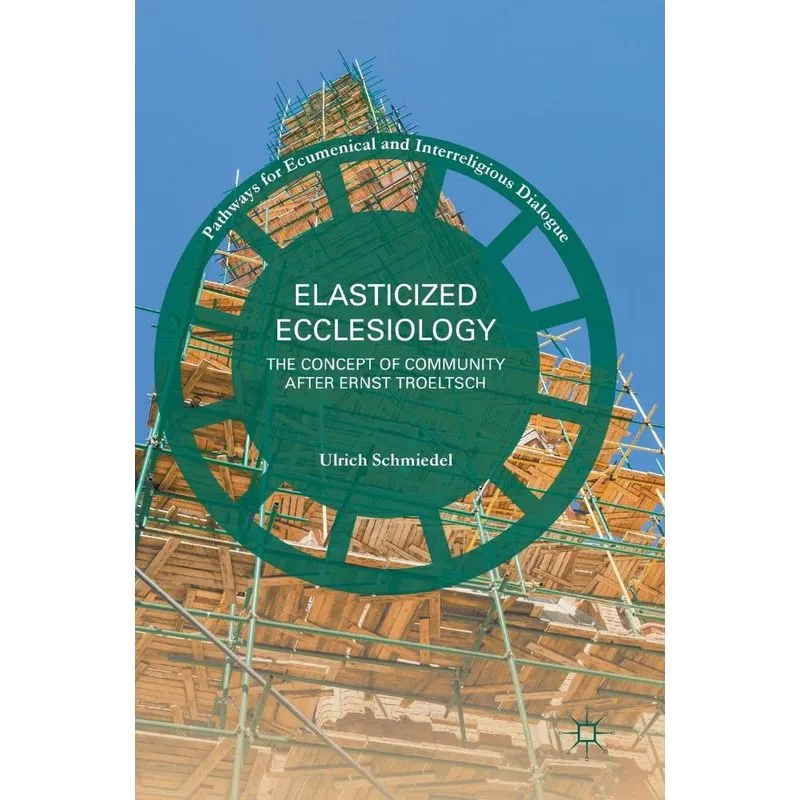 Elasticized Ecclesiology
