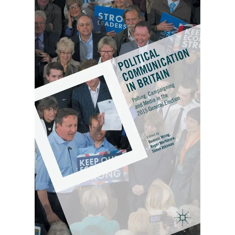 Political Communication in Britain