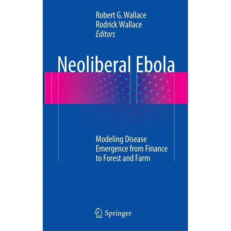 Neoliberal Ebola