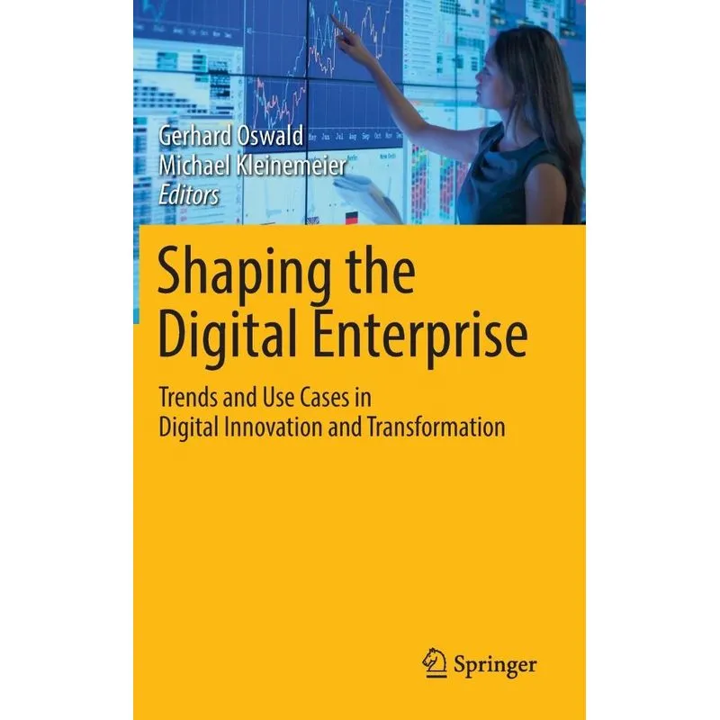 Shaping the Digital Enterprise