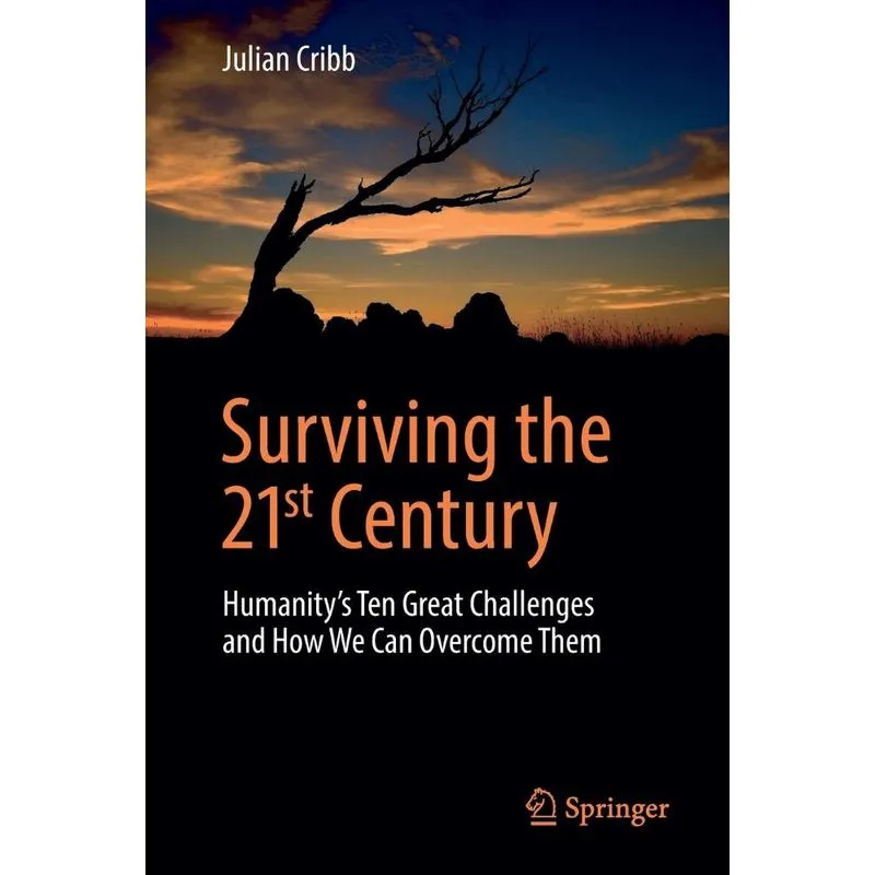 Surviving the 21st Century