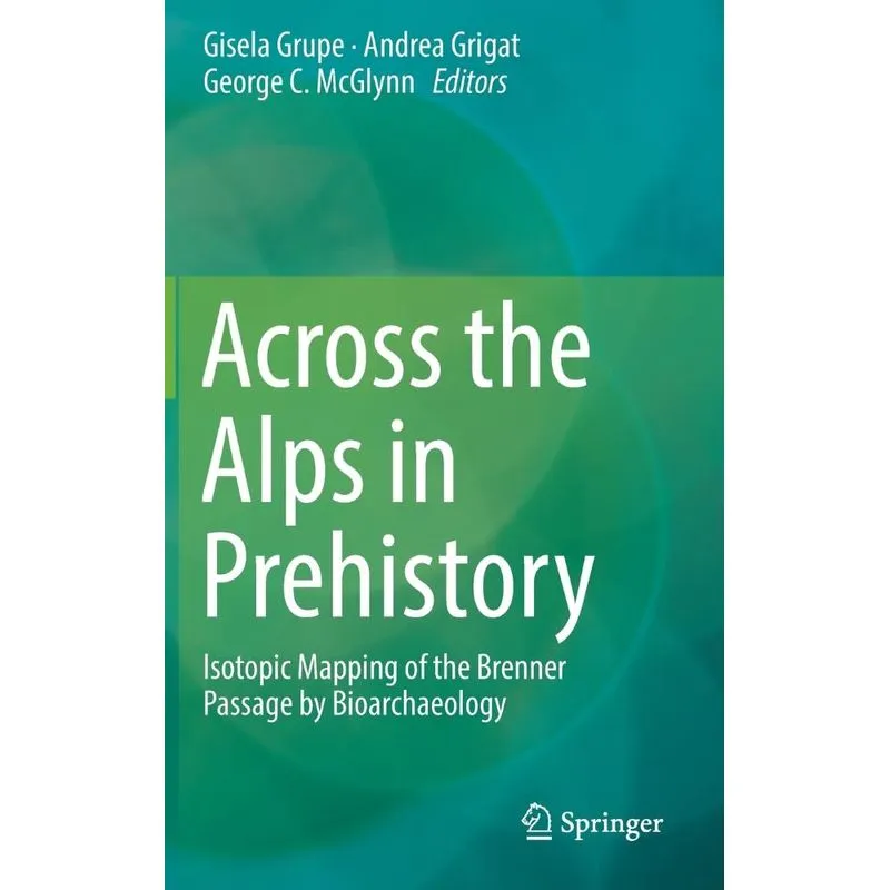 Across the Alps in Prehistory