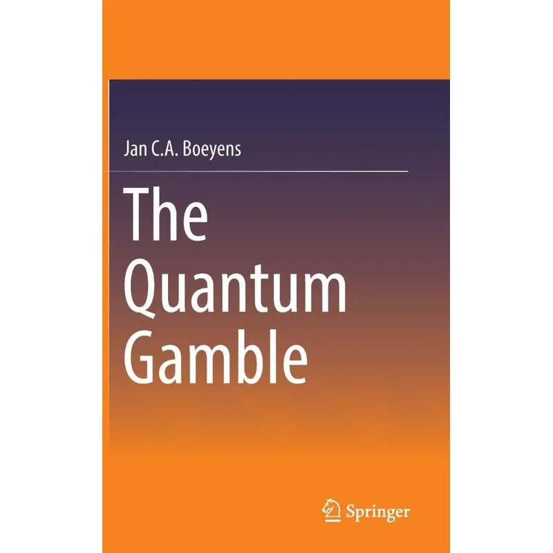 The Quantum Gamble
