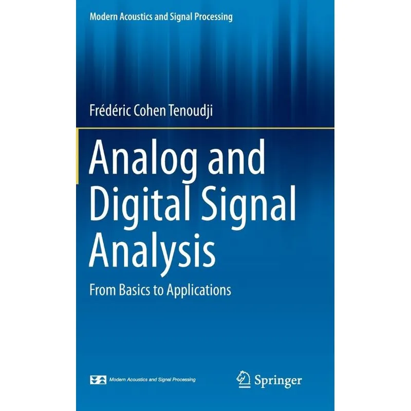 Analog and Digital Signal Analysis