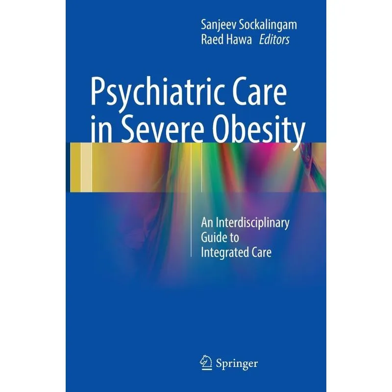 Psychiatric Care in Severe Obesity