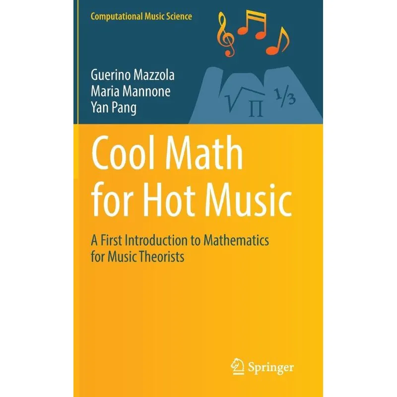Cool Math for Hot Music