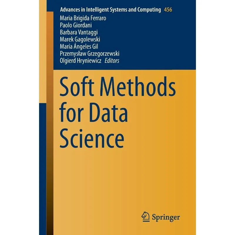 Soft Methods for Data Science