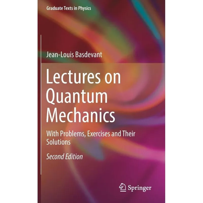 Lectures on Quantum Mechanics