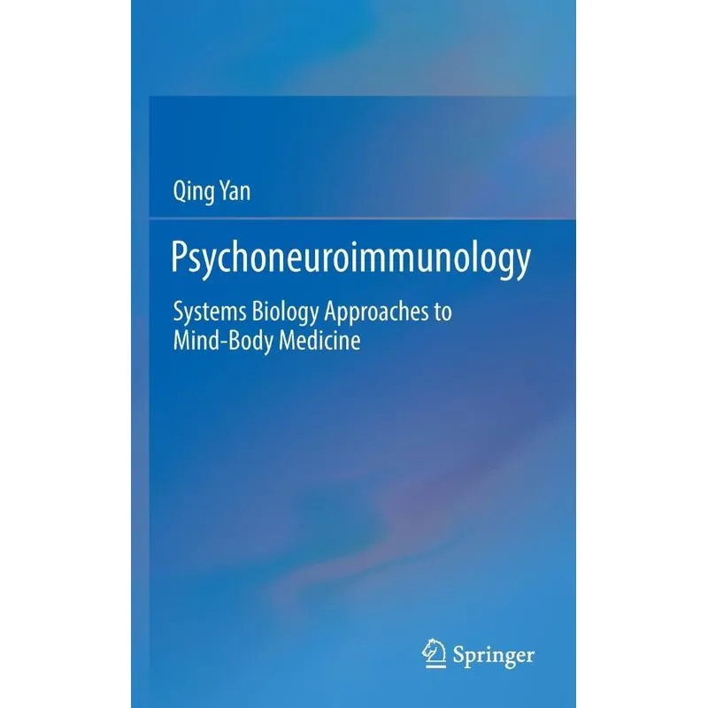 Psychoneuroimmunology